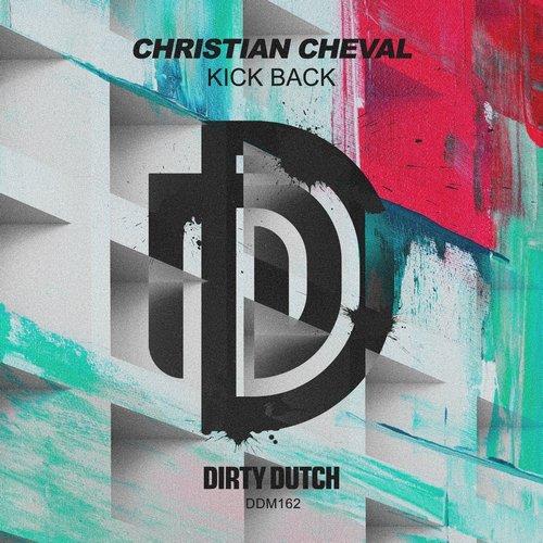 Christian Cheval - Kick Back [DDM162]